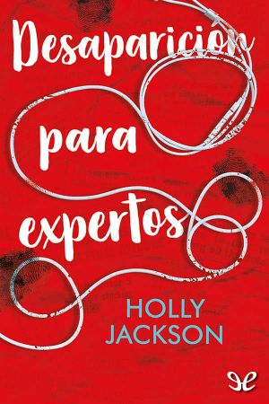 [A Good Girl's Guide to Murder 02] • Desaparición para expertos
